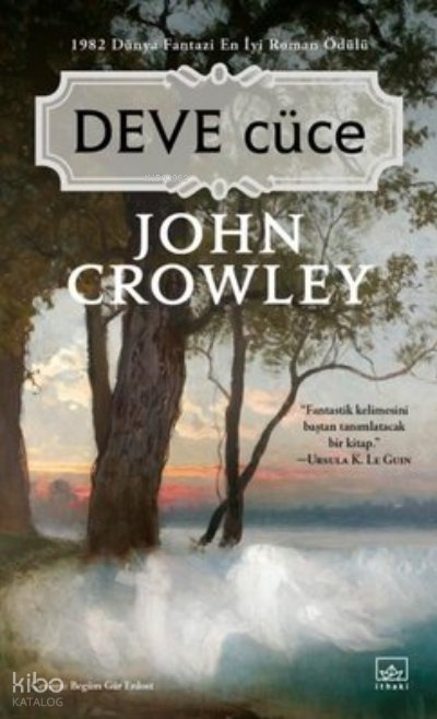Deve Cüce - John Crowley