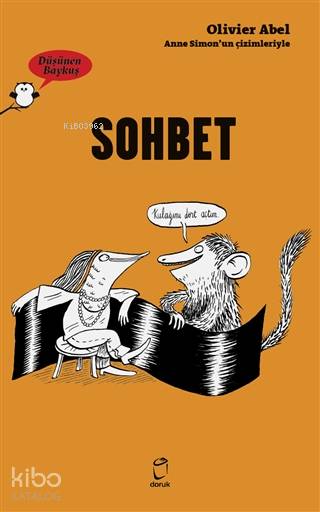 Sohbet - Düşünen Baykuş Serisi - Olivier Abel