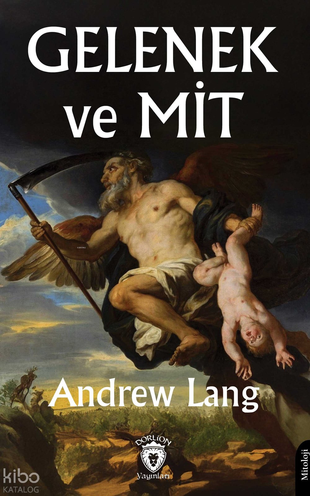 Gelenek ve Mit