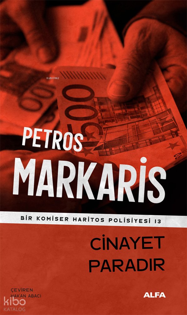 Cinayet Paradır - Bir Komiser Haritos Polisiyesi 13