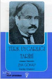 Türk Uygarlığı Tarihi - Ziya Gökalp