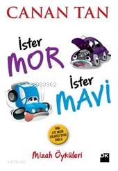 İster Mor İster Mavi - Canan Tan