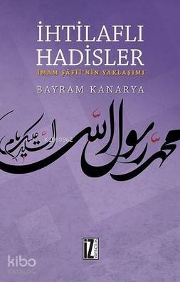 İhtilaflı Hadisler