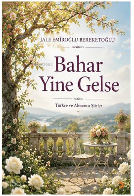 Bahar Yine Gelse