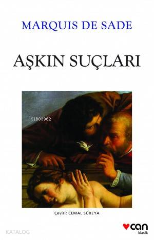 Aşkın Suçları - Marquis de Sade