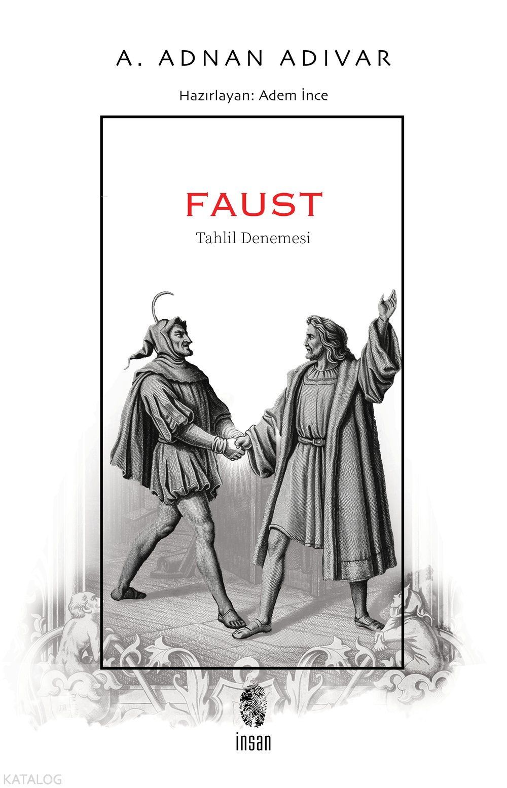 Faust - Tahlil Denemesi