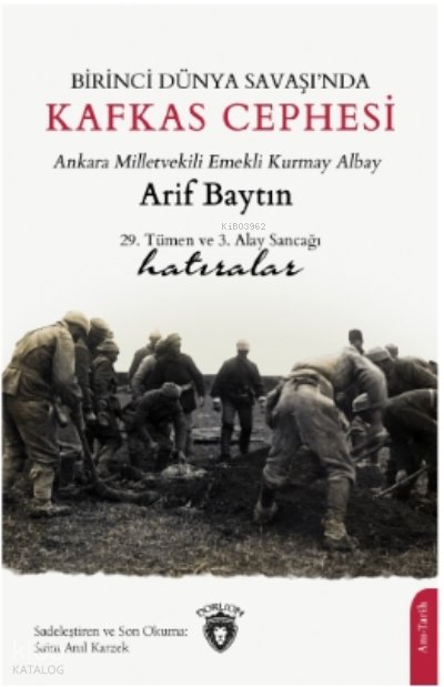Birinci Dünya Savaşı’nda Kafkas Cephesi