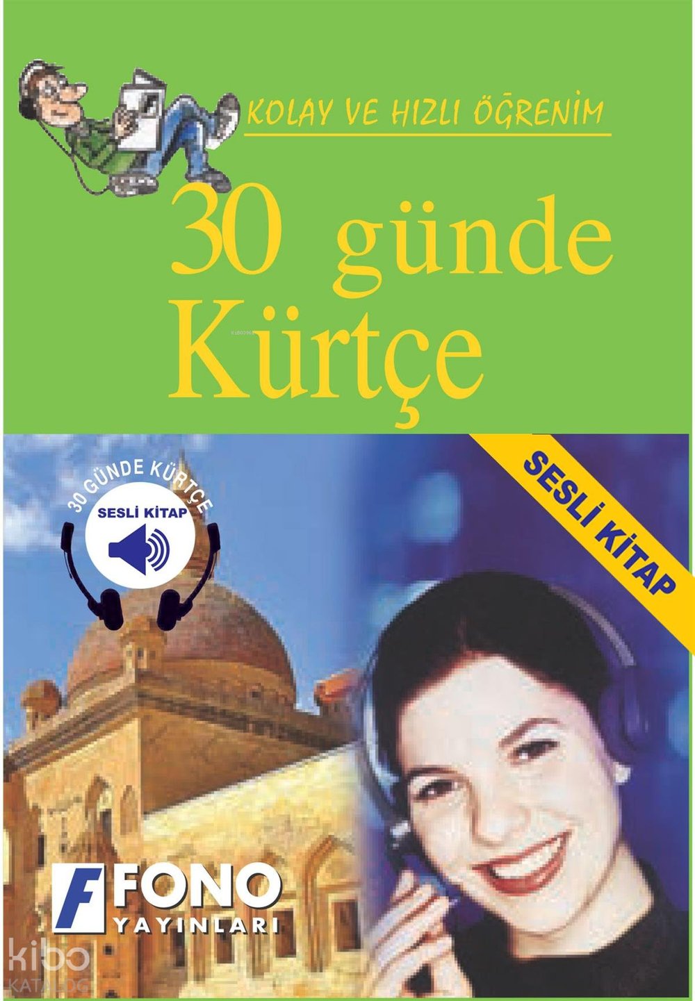 30 Günde Kürtçe (Seslendirmeli) - Mikail Bülbül