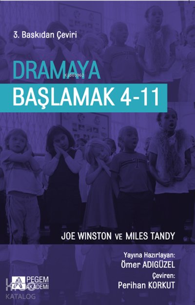 Dramaya Başlamak 4-11 - Ömer Adıgüzel