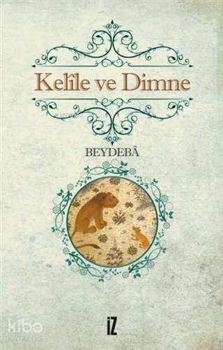 Kelile ve Dimne - Beydeba
