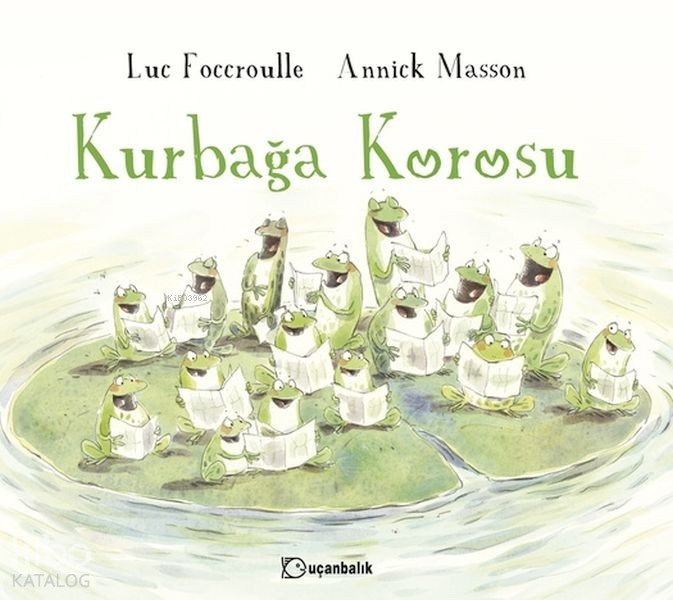 Kurbağa Korosu