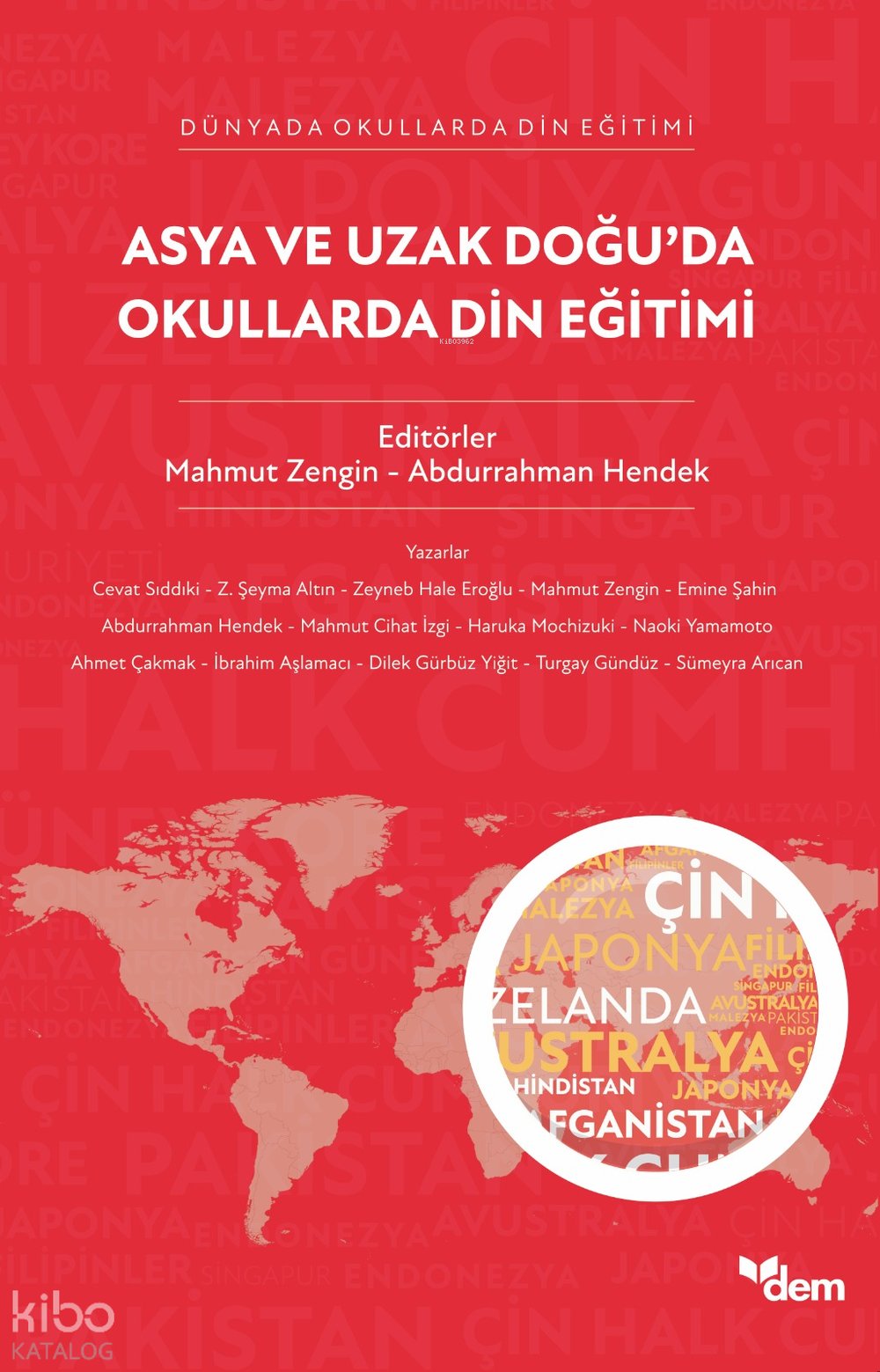 Asya ve Uzak Doğu’da Okullarda Din Eğitimi - Mahmut Zengin