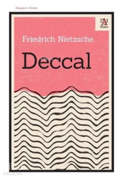 Deccal - Friedrich Wilhelm Nietzsche