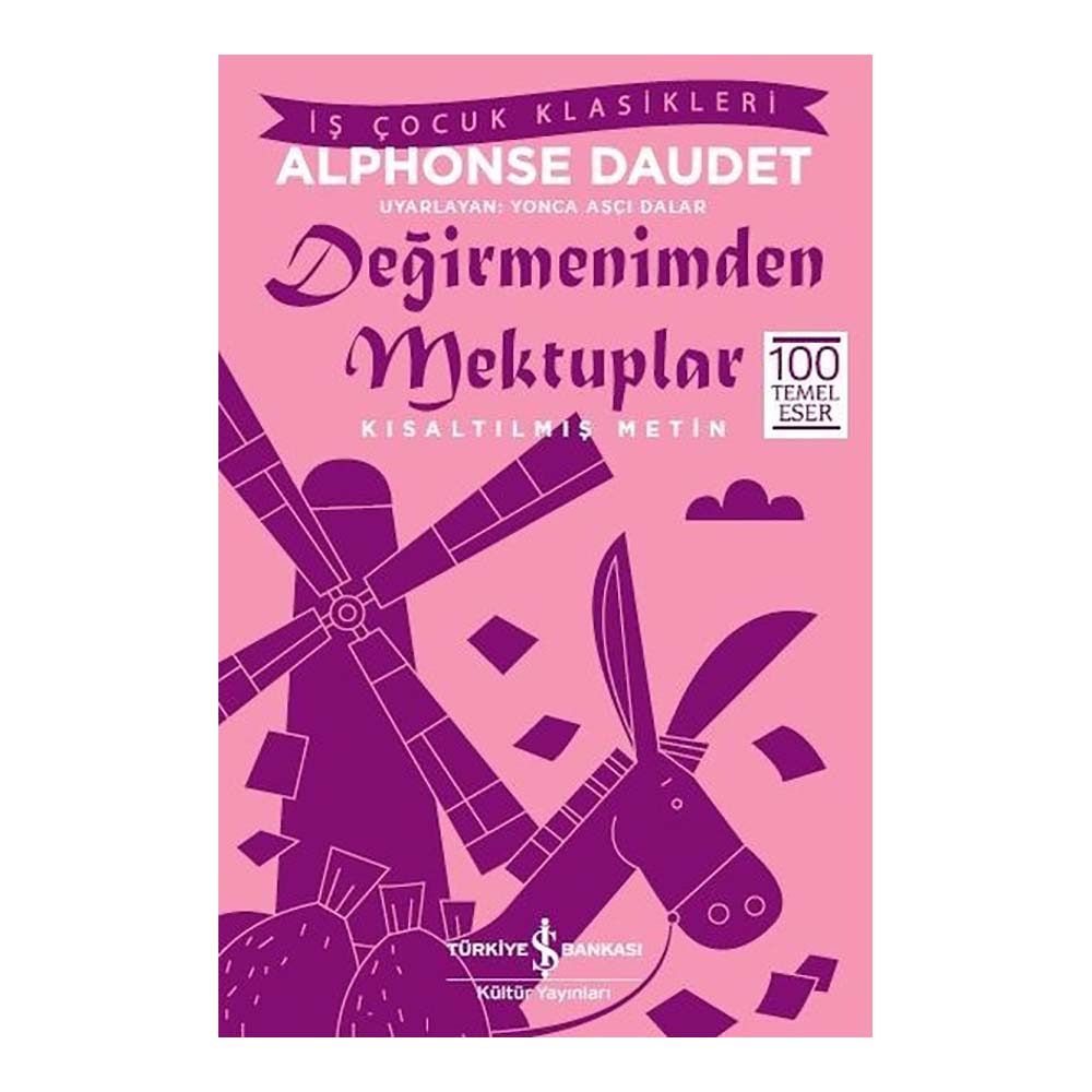DEĞİRMENİMDEN MEKTUPLAR( ÇOCUK KLASİKLERİ )