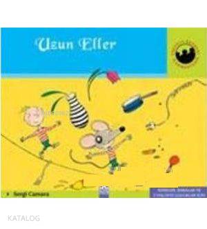 Miniklerin Dünyası - Uzun Eller - Sergi Camara, Teresa Herrero