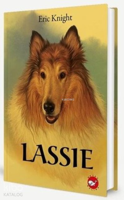 Lassie (Ciltli) - Eric Knight