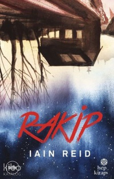 Rakip - İain Reid