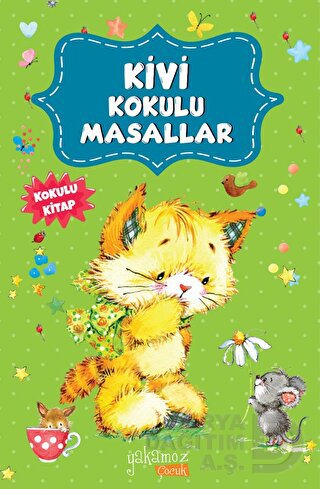 KİVİ KOKULU MASALLAR