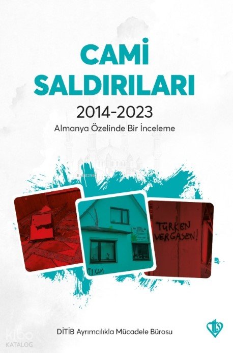 Cami Saldırıları 2014-2023