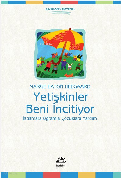 Yetişkinler Beni İncitiyor - Marge Eaton Heegaard