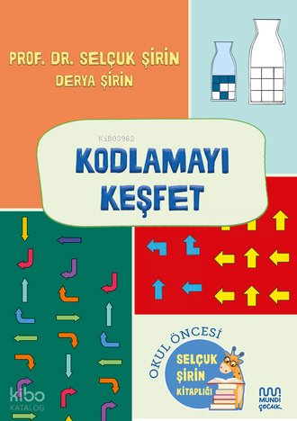 Kodlamayı Keşfet - Selçuk Şirin