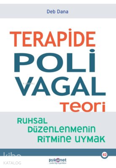 TERAPİDE POLİVAGAL TEORİ