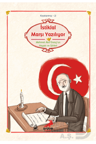 İSTİKLAL MARŞI YAZILIYOR - KLASİKLERİMİZ