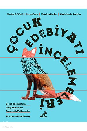 Çocuk Edebiyatı İncelemeleri