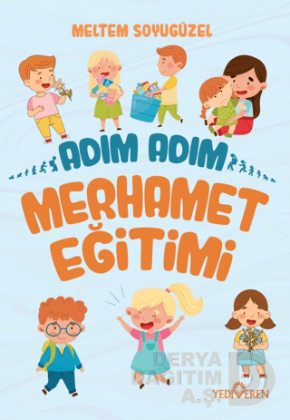 ADIM ADIM - MERHAMET EĞİTİMİ