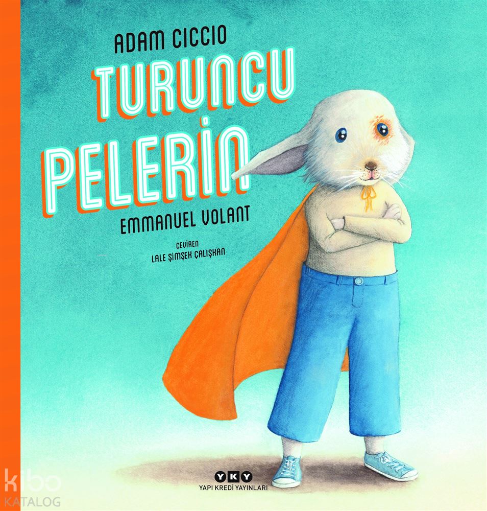TURUNCU PELERİN