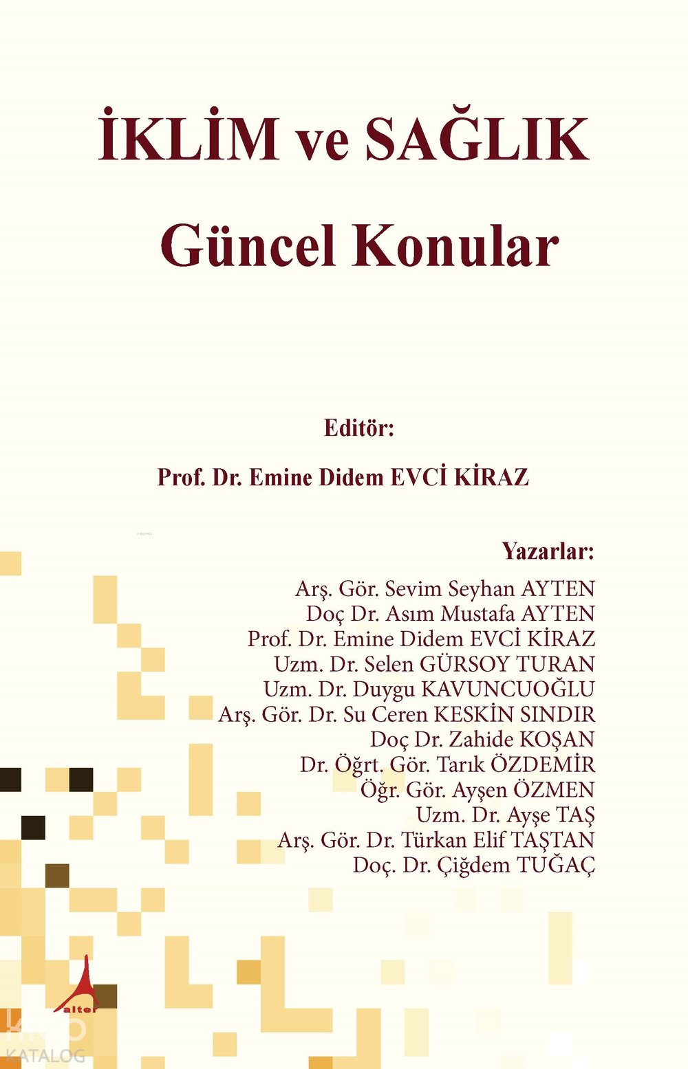 İklim ve Sağlık Güncel Konular