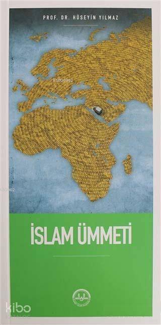 İslam Ümmeti - Hüseyin Yılmaz