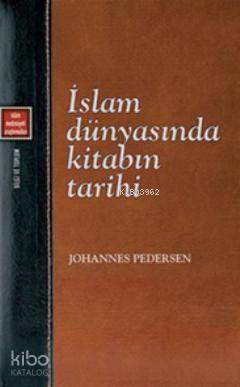 İslam Dünyasında Kitabın Tarihi