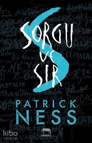 Sorgu ve Sır - Patrick Ness