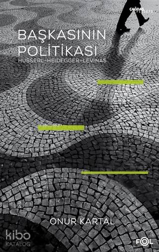 Başkasının Politikası - Onur Kartal