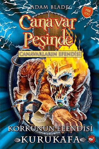CANAVAR PEŞİNDE 60 CANAVARLARIN EFE