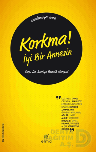 KORKMA İYİ BİR ANNESİN