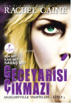 Geceyarısı Çıkmazı - Rachel Caine