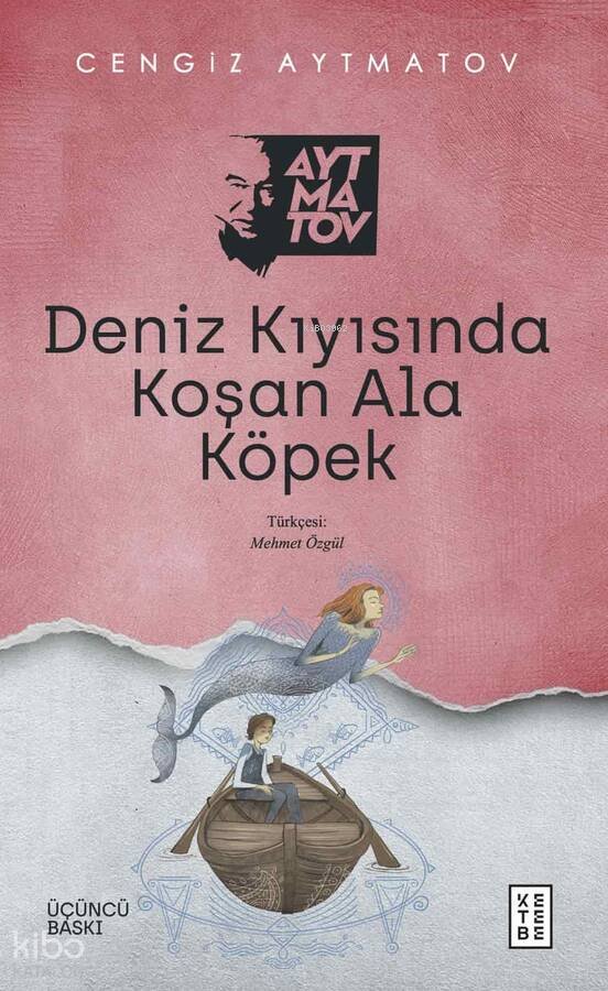 Deniz Kıyısında Koşan Ala Köpek - Cengiz Aytmatov