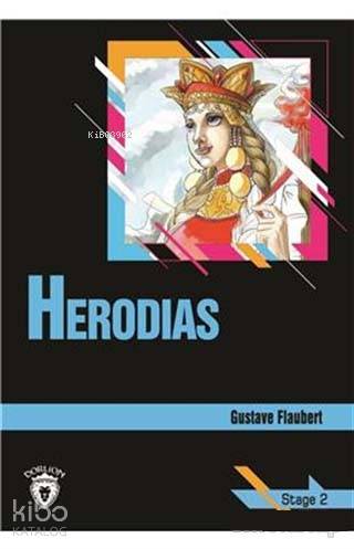 Herodias Stage 2 (İngilizce Hikaye) - Gustave Flaubert