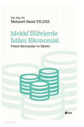 Mekki Surelerde İslam Ekonomisi