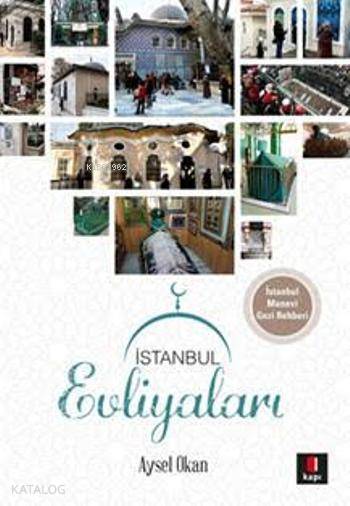İstanbul Evliyaları - Aysel Okan