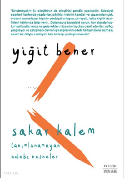 Sakar Kalem - Yiğit Bener