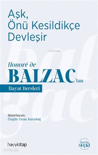 Aşk, Önü Kesildikçe Devleşir