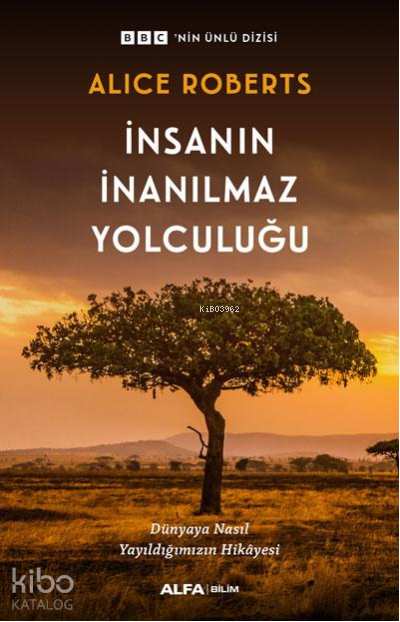 İnsanın İnanılmaz Yolculuğu