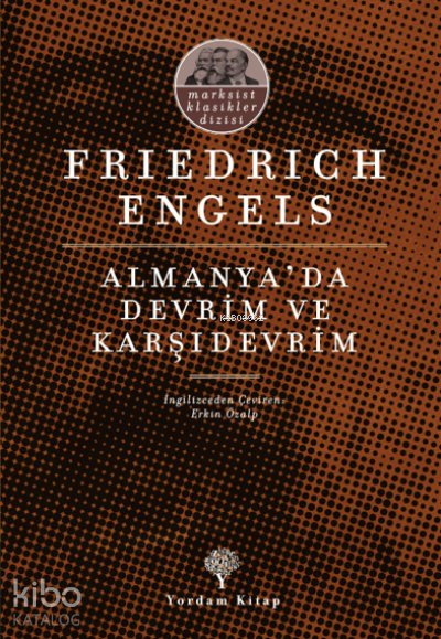 Almanya’da Devrim ve Karşıdevrim - Friedrich Engels