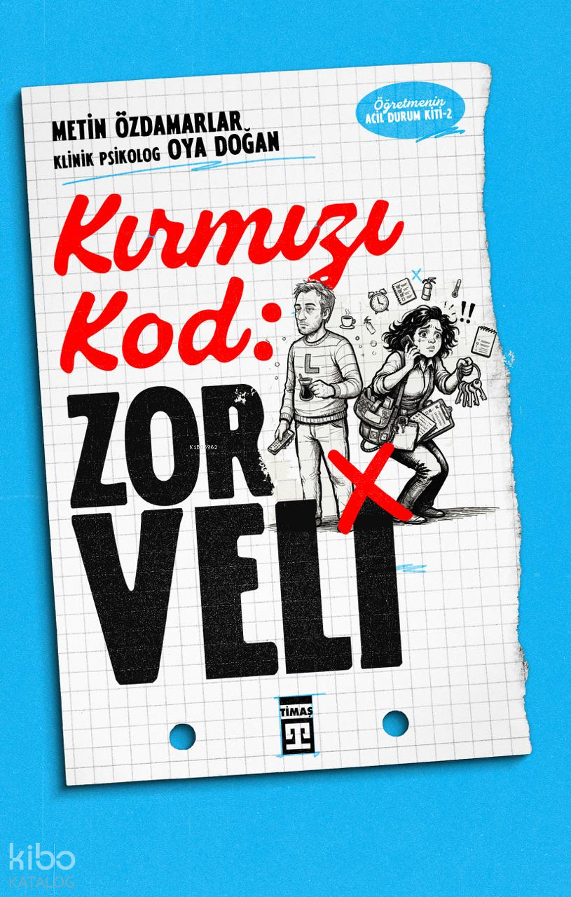 KIRMIZI KOD - ZOR VELİ