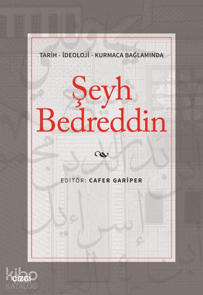 Şeyh Bedreddin - Cafer Gariper