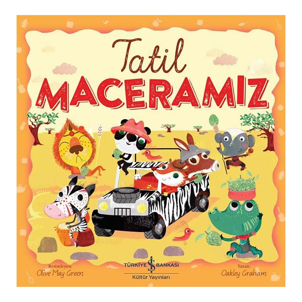 TATİL MACERAMIZ