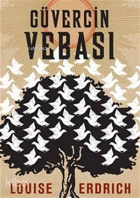 Güvercin Vebası - Louise Erdrich